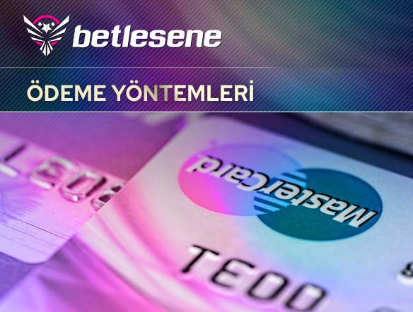 betlesene odeme yontemleri