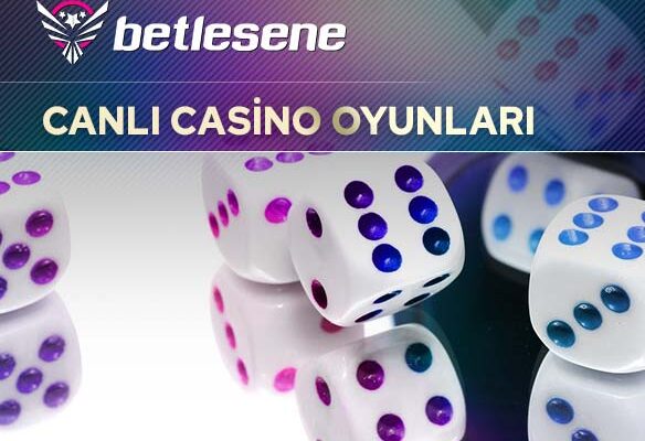 betlesene canli casino oyunlari