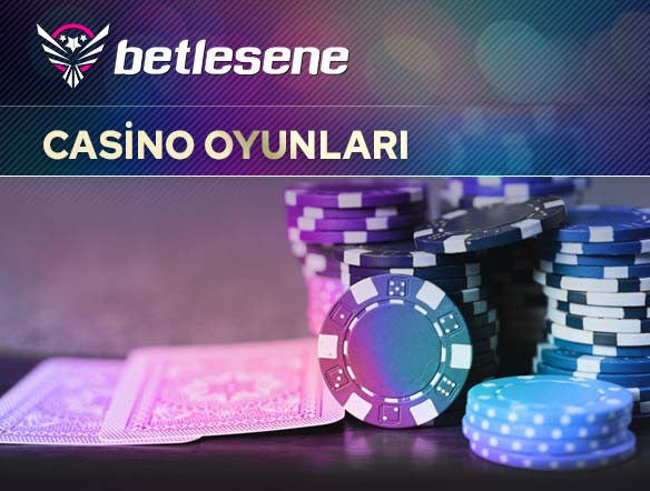 betlesene casino oyunlari